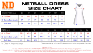 Netball Dress Size Chart. Netball Dresses. Online store collection of Netball Dress designs. Pick, Pay and Play. It's for those that can't be stuffed thinking about it!